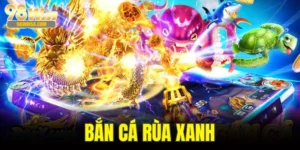 Bắn Cá Rùa Xanh: Ngư Trường Đầy Thử Thách Tại 98WIN