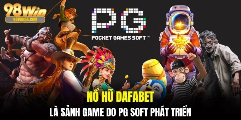 Nổ Hũ Dafabet - Hàng Trăm Slot Game Mới Nổ Mỗi Ngày 2 Dafabet là sảnh game do PG Soft phát triển